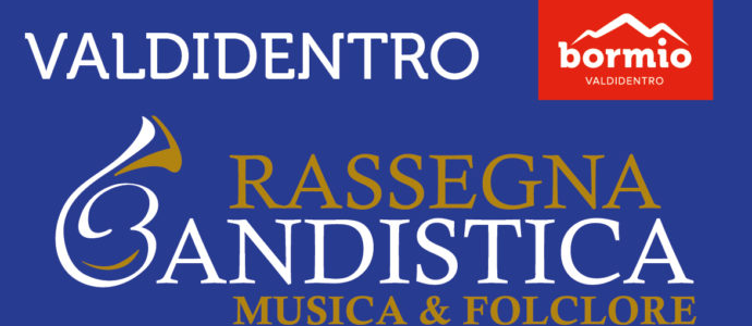 rassegna bandistica valdidentro
